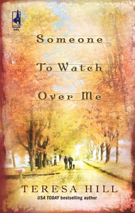 Title details for Someone to Watch Over Me by Teresa Hill - Available